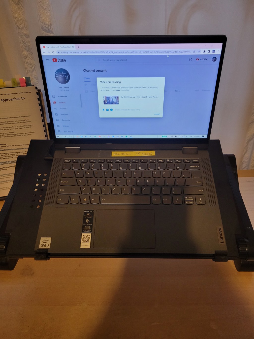 It took so long but I finally got laptop table into a position I can actually use…